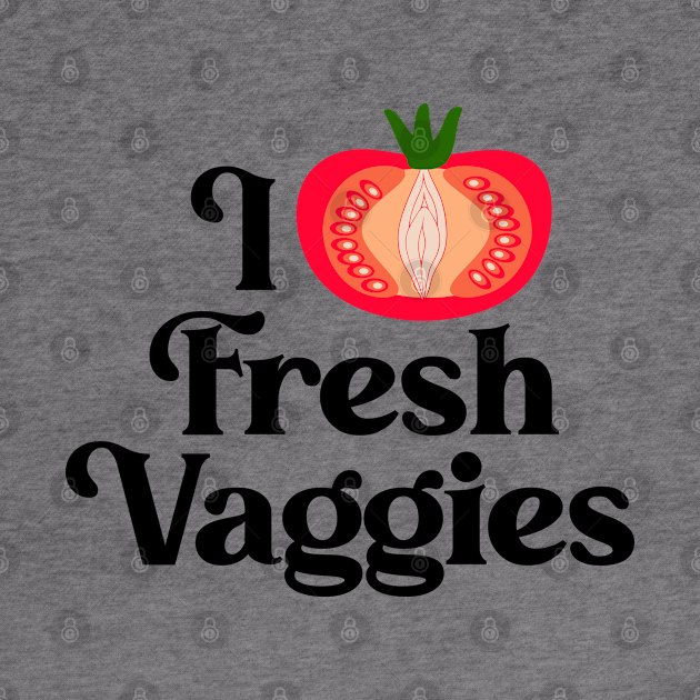 I Heart Fresh Vaggies // Lesbian Gay Pride Design by darklordpug